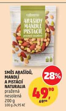 SMĚS ARAŠÍDŮ, MANDLÍ A PISTÁCIÍ NATURALIA pražená nesolená, 200 g