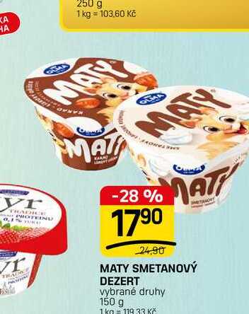 MATY SMETANOVÝ DEZERT vybrané druhy 150 g 