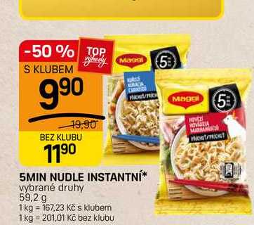5MIN NUDLE INSTANTNÍ* vybrané druhy 59,2 g