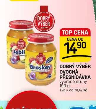 DOBRÝ VÝBĚR OVOCNÁ PŘESNÍDÁVKA vybrané druhy 190 g