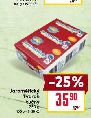 Jaroměřický Tvaroh tučný 250 g 