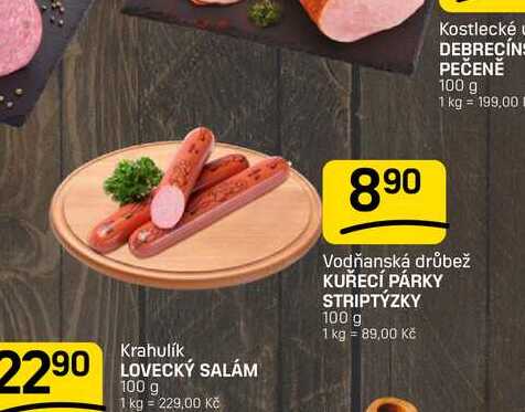 KUŘECÍ PÁRKY STRIPTÝZKY 100 g