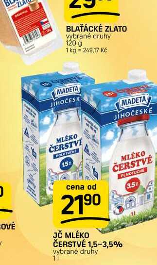 JČ MLÉKO ČERSTVÉ 1,5-3,5% vybrané druhy 1l