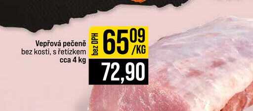 Vepřová pečeně bez kosti, s řetízkem cca 4 kg 1kg