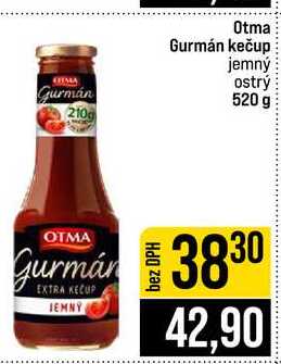 Otma Gurmán kečup jemný ostrý 520 g