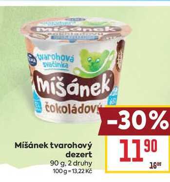 Mišánek tvarohový dezert 90 g
