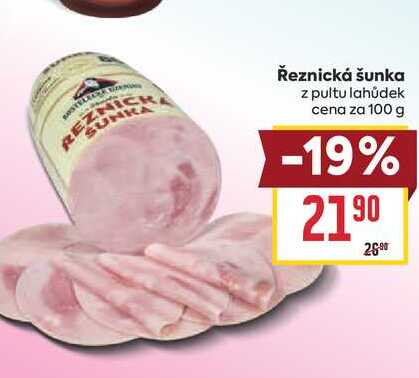 Řeznická šunka z pultu lahůdek cena za 100 g 