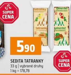 SEDITA TATRANKY 33 g vybrané druhy