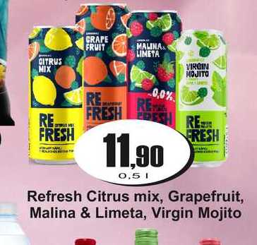 Refresh Citrus mix, Grapefruit, Malina & Limeta, Virgin Mojito 0,5 L