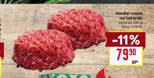 Hovězí maso na tatarák cena za 250 g