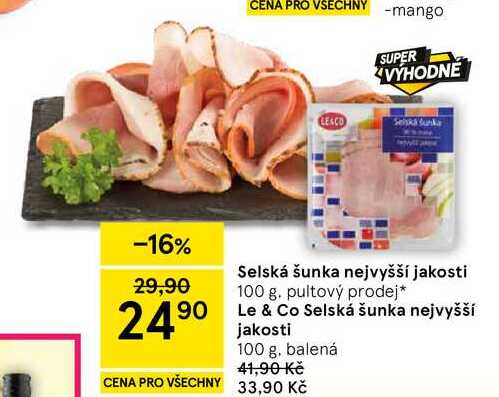 Selská šunka nejvyšší jakosti, 100 g