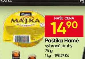 Hamé Paštika 75g, vybrané druhy