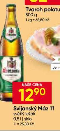 Svijanský Máz 11 světlý ležák 0,5L sklo v akci