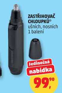 ZASTŘIHOVAČ CHLOUPKŮ ušních, nosních, 1 balení  