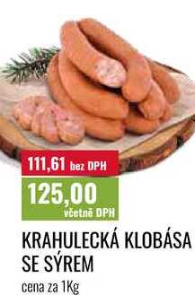 KRAHULECKÁ KLOBÁSA SE SÝREM, cena za 1Kg