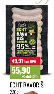 ECHT BAVORIŠ, 220g