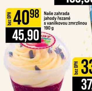 Naše zahrada jahody řezané s vanilkovou zmrzlinou 190 g