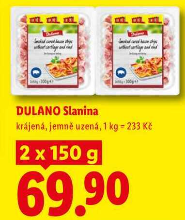 DULANO Slanina, 2x 150 g