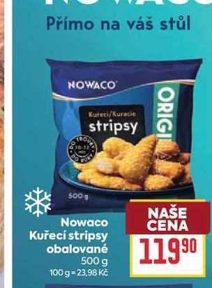 Nowaco Kuřecí stripsy obalované 500 g