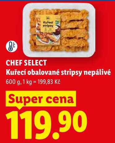 CHEF SELECT Kuřecí obalované stripsy nepálivé, 600 g