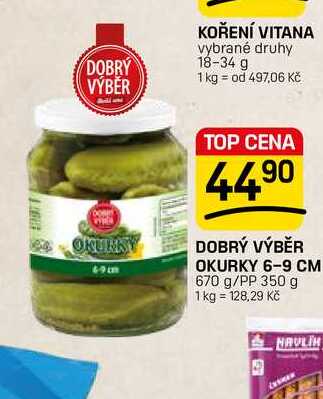DOBRÝ VÝBĚR OKURKY 6-9 CM 670 g/PP 350 g 