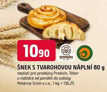ŠNEK S TVAROHOVOU NÁPLNÍ 80 g
