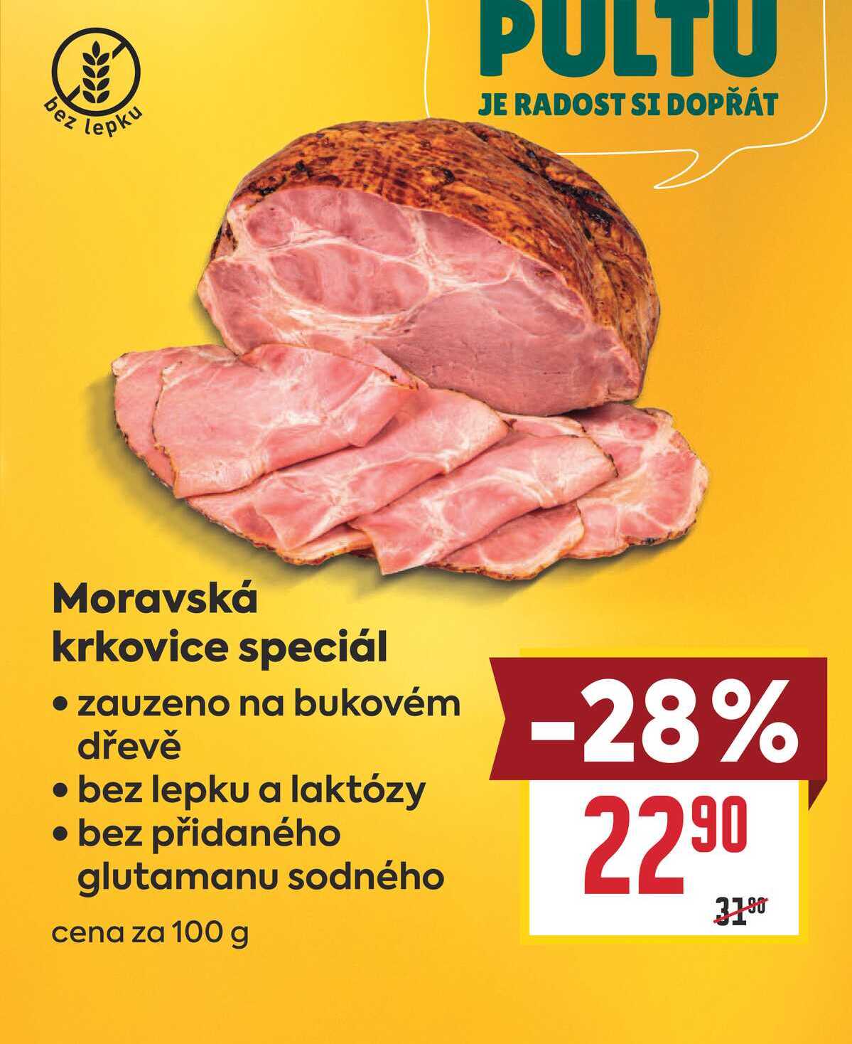 Moravská krkovice speciál • zauzeno na bukovém dřevě ⚫ bez lepku a laktózy • bez přidaného glutamanu sodného cena za 100 g