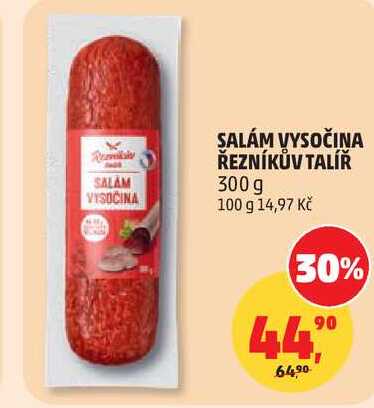 SALÁM VYSOČINA ŘEZNÍKŮV TALÍŘ, 300 g
