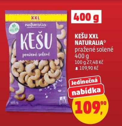 KEŠU XXL NATURALIA pražené solené, 400 g 