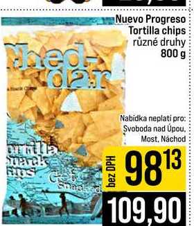 Nuevo Progreso Tortilla chips různé druhy 800 g 