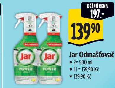 Jar Odmašťovač, 2x 500 ml