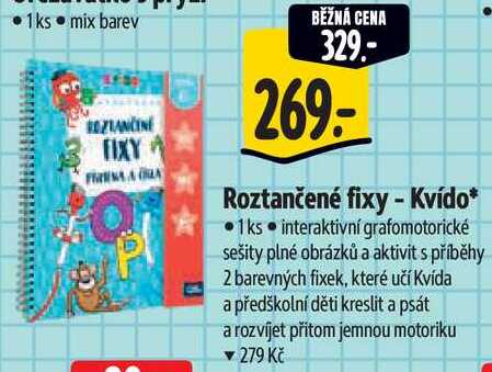 Roztančené fixy - Kvído