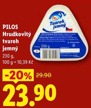 PILOS Hrudkovitý tvaroh jemný, 230 g
