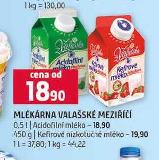 MLÉKÁRNA VALAŠSKÉ MEZIŘÍČÍ 0,5l Acidofilní mléko 450 g Kefírové nízkotučné mléko