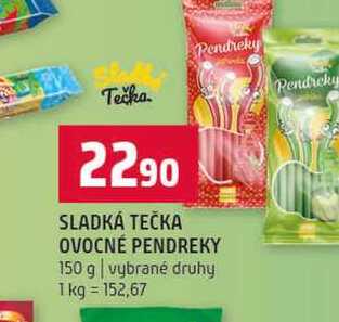 SLADKÁ TEČKA OVOCNÉ PENDREKY 150 g vybrané druhy