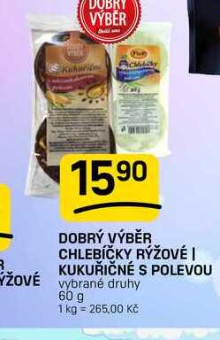 DOBRÝ VÝBĚR CHLEBÍČKY RÝŽOVÉ | KUKUŘIČNÉ S POLEVOU vybrané druhy 60 g