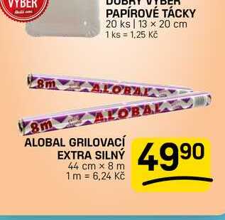 ALOBAL GRILOVACÍ EXTRA SILNÝ 44 cm x 8 m