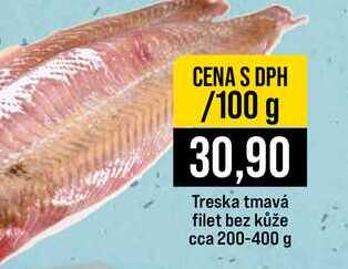 Treska tmavá filet bez kůže cca 200-400 g 100g