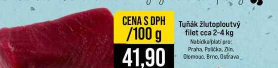Tuňák žlutoploutvý filet cca 2-4 kg 100g