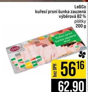 Le&Co kuřecí prsní šunka zauzená výběrová 82% plátky 200 g