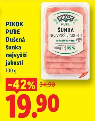 PIKOK PURE Dušená šunka nejvyšší, jakosti 100 g 