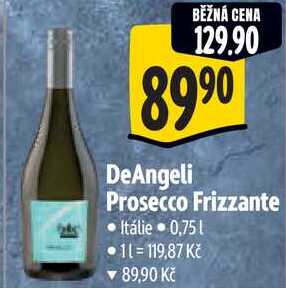 DeAngeli Prosecco Frizzante, 0,75 l