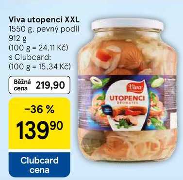 Viva utopenci XXL, 1550 g. pevný podíl 912 g