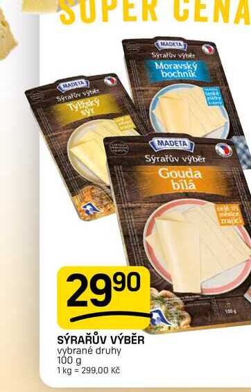 SÝRAŘŮV VÝBĚR vybrané druhy 100 g 
