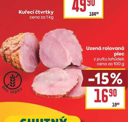Uzená rolovaná plec z pultu lahůdek cena za 100 g