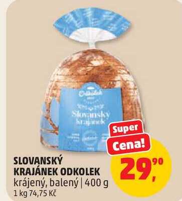 SLOVANSKÝ KRAJÁNEK ODKOLEK krájený, balený, 400 g