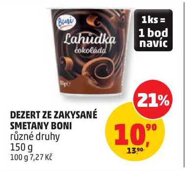 DEZERT ZE ZAKYSANÉ SMETANY BONI různé druhy, 150 g