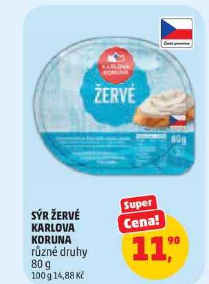 SÝR ŽERVÉ KARLOVA KORUNA různé druhy, 80 g