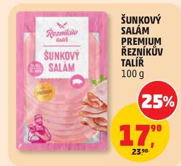 ŠUNKOVÝ SALÁM PREMIUM ŘEZNÍKŮV TALÍŘ, 100 g