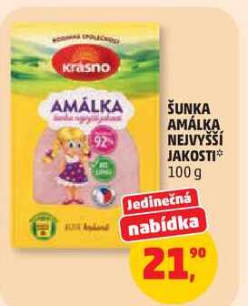 ŠUNKA AMÁLKA NEJVYŠŠÍ JAKOSTI, 100 g